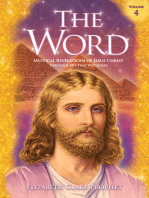 The Word Volume 4: 1977-1980: Mystical Revelations of Jesus Christ through His Two Witnesses