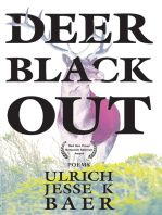 Deer Black Out