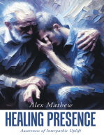 HEALING PRESENCE: Awareness of Interpathic Uplift