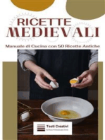 Ricette Medievali: Manuale di Cucina con 50 Ricette Antiche
