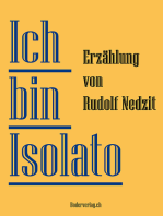 Ich bin Isolato: Erzählung