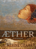 Aether: An Out-of-Body Lyric