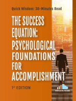 The Success Equation Psychological Foundations For Accomplishment : 1st Edition
