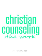 Christian Counseling; The Work