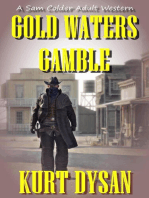 Gold Waters Gamble: Sam Colder: Bounty Hunter, #10
