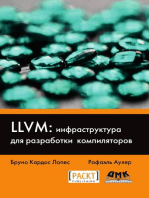 LLVM: инфраструктура для разработки компиляторов. Знакомство с основами LLVM и использование базовых библиотек для создания продвинутых инструментов