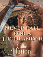 Never Fall for a Highlander: The Mackays of Dun Ugadale, #1