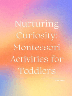 Nurturing Curiosity: Montessori Activities for Toddlers