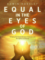 Equal in the Eyes of God: Bridging the Divide Between Christians and the LGBTQ Community
