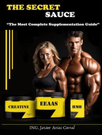 The Secret Sauce "The Most Complete Supplementation Guide"