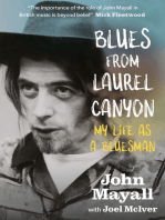 Blues From Laurel Canyon: John Mayall: My Life as a Bluesman