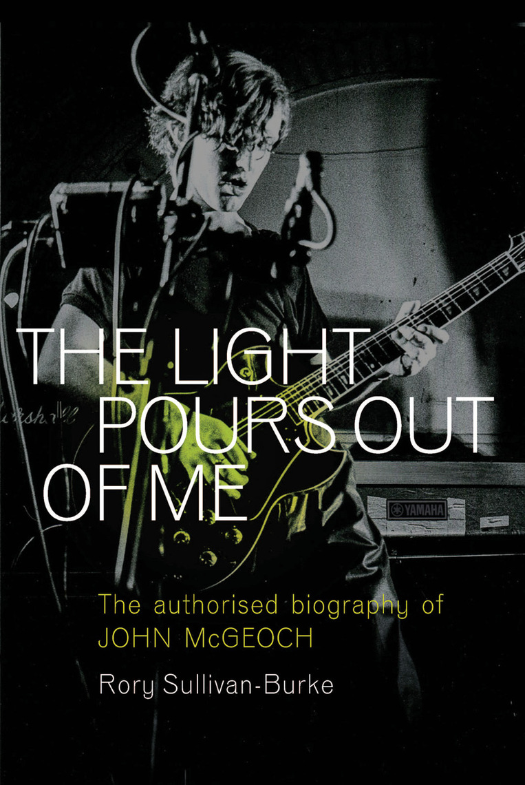 The Light Pours Out of Me by Rory SullivanBurke (Ebook) Read free