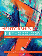 Mentorship/Methodology: Reflections, Praxis, and Futures