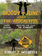 Woody and June versus the Standoff