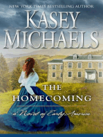 The Homecoming: Novel of Early America, #1