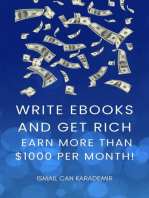 Write Ebooks And Get Rich Earn More Than $1000 Per Month!
