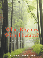 What Rhymes With Therapy?: Poetic Pathways to Hope and Healing in Troubled Times