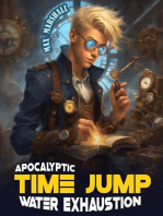Apocalyptic Time Jump: Water Exhaustion: Apocalyptic Time Jump, #2