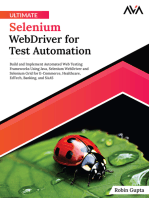 Ultimate Selenium WebDriver for Test Automation: Build and Implement Automated Web Testing Frameworks Using Java, Selenium WebDriver and Selenium Grid for E-Commerce, Healthcare, EdTech, Banking, and SAAS