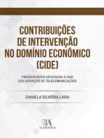Contribuições de Intervenção no Domínio Econômico (CIDE): Pressupostos Aplicados à CIDE dos Serviços de Telecomunicações