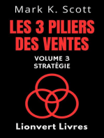 Les 3 Piliers Des Ventes Volume 3 – Stratégie: Collection Liberté Financière, #3