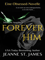 Forever Him (Eine Obsessed-Novelle)