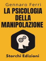 La Psicologia Della Manipolazione: Collezione Intelligenza Emotiva, #8
