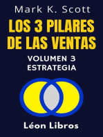 Los 3 Pilares De Las Ventas Volumen 3 - Estrategia: Colección Libertad Financiera, #3