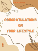Congratulations on your lifestyle