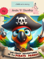 The Crazy Adventures of the Pirate Parrot