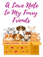 A LOVE NOTE TO MY FURRY FRIENDS