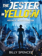 The Jester In Yellow: Decker Investigation, #1