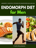 Endomorph Diet for Men: A Beginner's 5-Week Step-by-Step Guide With Curated Recipes and a Meal Plan