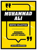 Muhammad Ali - Quotes Collection: Biography, Achievements And Life Lessons