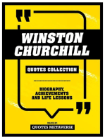 Winston Churchill - Quotes Collection: Biography, Achievements And Life Lessons