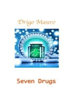 Seven Drugs