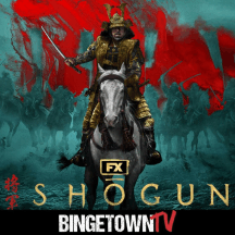 Shogun: A BingetownTV Podcast