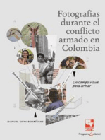 Fotografías durante el conflicto armado en Colombia