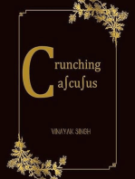 Crunching Calculus- An Introduction to Calculus