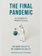 The Final Pandemic: An Antidote To Medical Tyranny