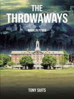 The Throwaways: Broken Fever
