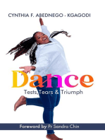 Dance: Tests, Tears & Triumph