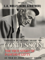 Confession: The True Story of Pancho & Lefty: Character of the Song, #2