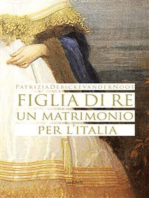 Figlia di Re: un matrimonio per l’Italia