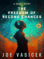 The Freedom of Second Chances