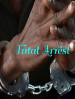 Fatal Arrest