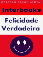 Felicidade Verdadeira: Coleção Saúde Mental, #9