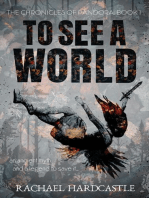 To See A World