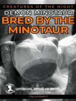 Bred By The Minotaur: Creatures of the Night