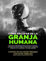 Cómo Escapar De La Granja Humana